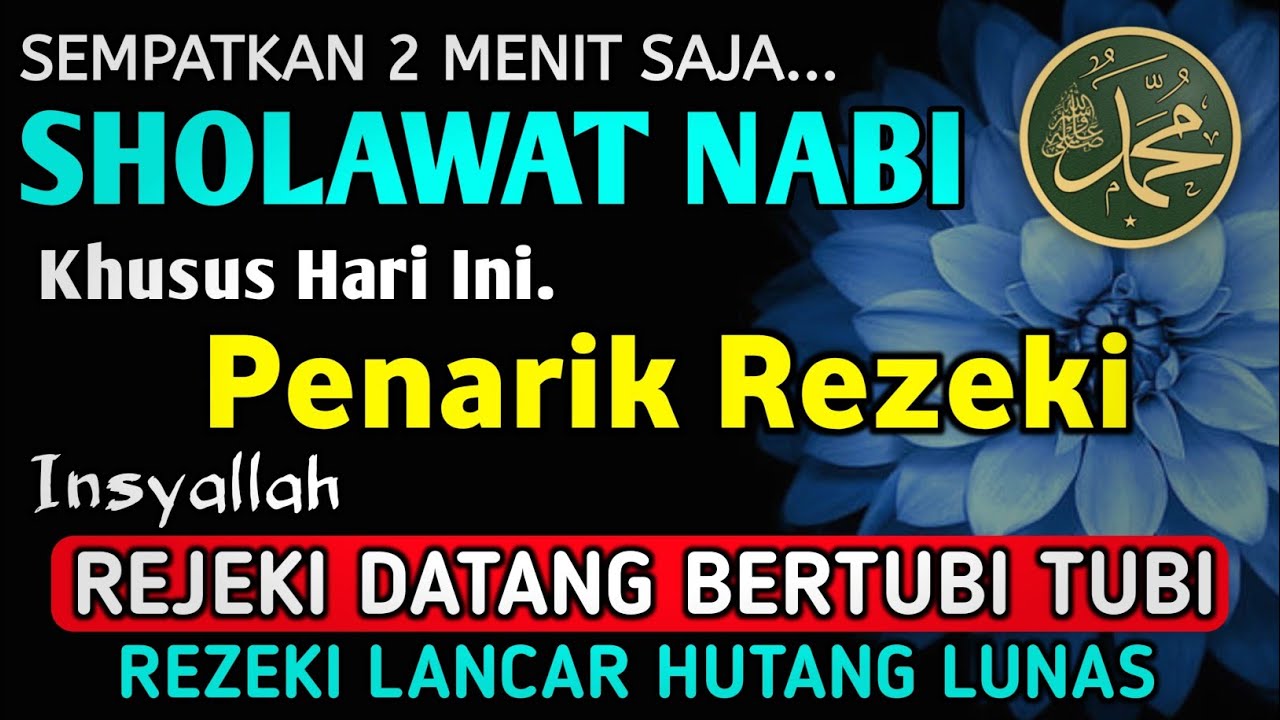 SHOLAWAT JIBRIL PENARIK REZEKI PALING MUSTAJAB, SHOLAWAT NABI MUHAMMAD SAW, Sholawat Jibril