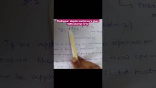 finding non singular matrices p and q for a matrix normal form #matrix #maths #nonsingularmatrix