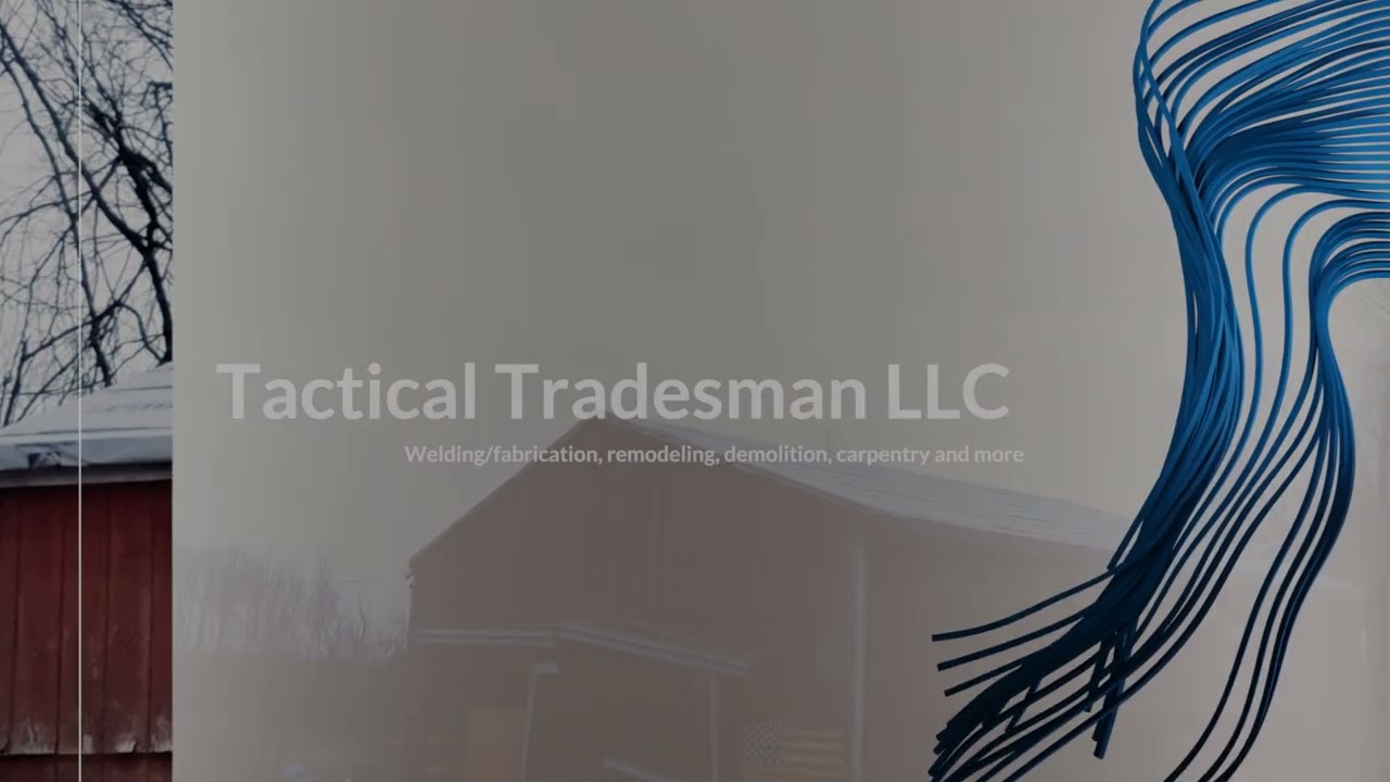 🔧 The Tactical Tradesman: Veteran & Family-Owned Mastery in Welding, Remodels & Custom Work