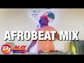 Afrobeat Mix 2024 The Best Afrobeat Mix By Dj Max Afrobeat Mix 2024 The Best Afrobeat Mix By Dj Max