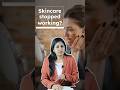 మీకు SKINCARE Work అవ్వట్లేదు అనిపిస్తుందా ? అయితే ఇది చూడండి  😳