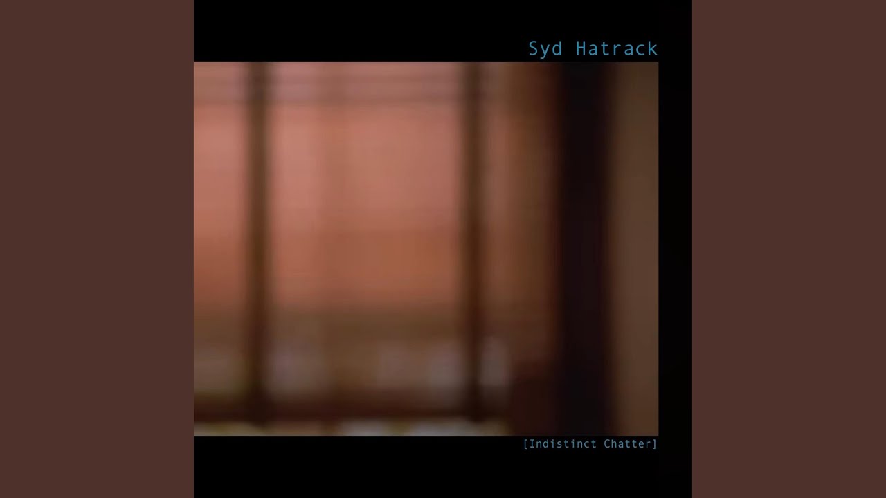 Indistinct Chatter