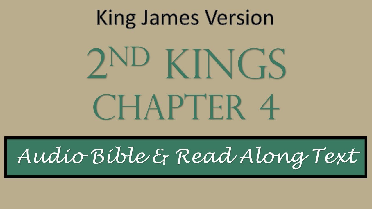 2nd Kings 4 | KJV DRAMATIZED AUDIO BIBLE WITH TEXT - YouTube