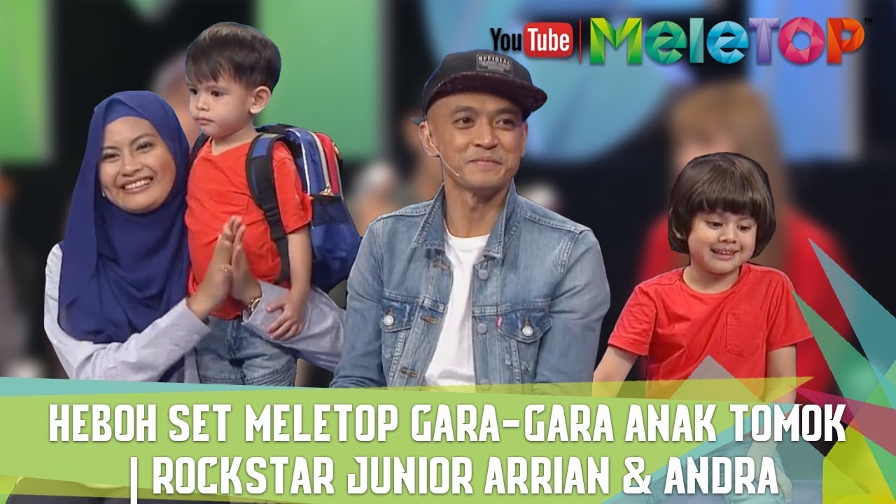 Heboh set MeleTOP gara-gara anak Tomok | Rockstar Junior Arrian & Andra