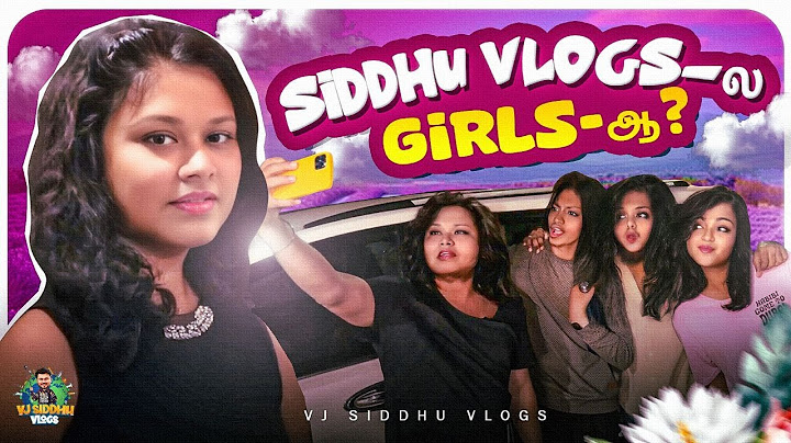 இந்த பொண்ணுங்களே இப்டி தானா? 🤣 | Ooty Series | Ep - 01 | Vj Siddhu Vlogs