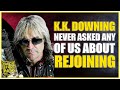 ⭐JUDAS PRIEST's GLENN TIPTON SAYS: K.K. DOWNING: 'NEVER APPROACHED ANY OF THE BAND ABOUT REJOINING.