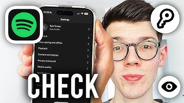 How To See Your Spotify Username & Password - Full Guide