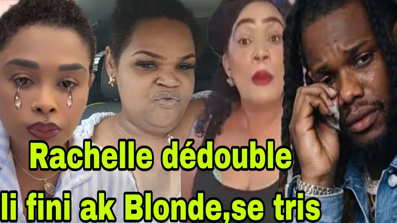 Ey Rachelle vin Vekse Blondedy li pase pran manzè Carole,ey tout moun jwenn sakap pase a pa senp 