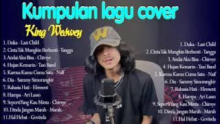KING WESWEY FULL ALBUM TERBARU CINTA TQK MUNGKIN BERHENTI
