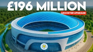 Why Leicesters 200 Million Stadium Expansion Still Hasnt Started