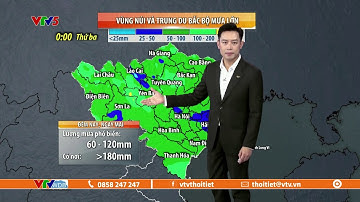 Dự báo thời tiết ngày mai 06/08/2023 | Vùng núi, trung du Bắc Bộ mưa lớn | VTVWDB