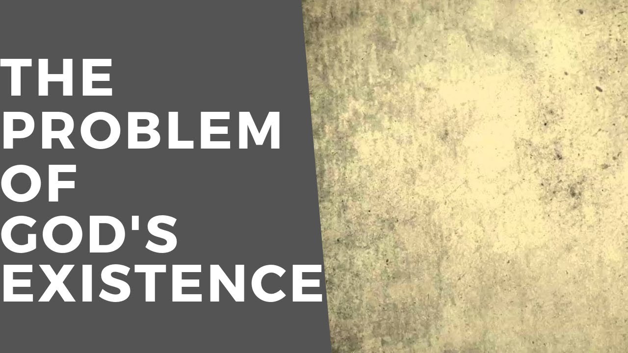 Does God Exist? | The Problem of God's Existence Sermon | Pastor Ken Carlson