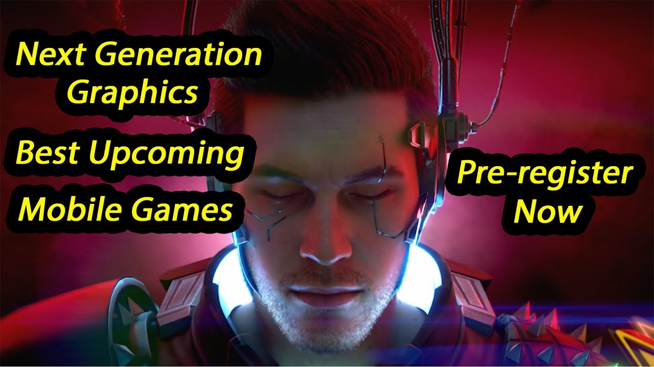 Top 3 Best Upcoming Mobile Games By Netease Next Generation Graphics ...