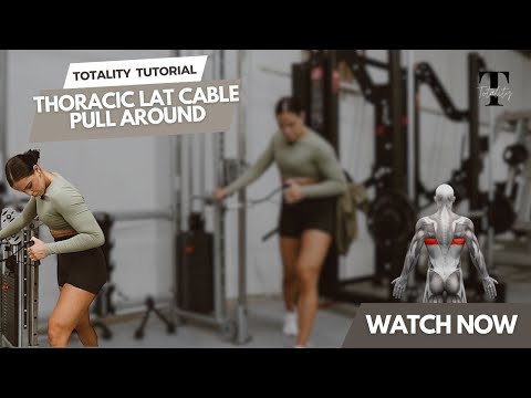 Thoracic Lat Cable Pull Around