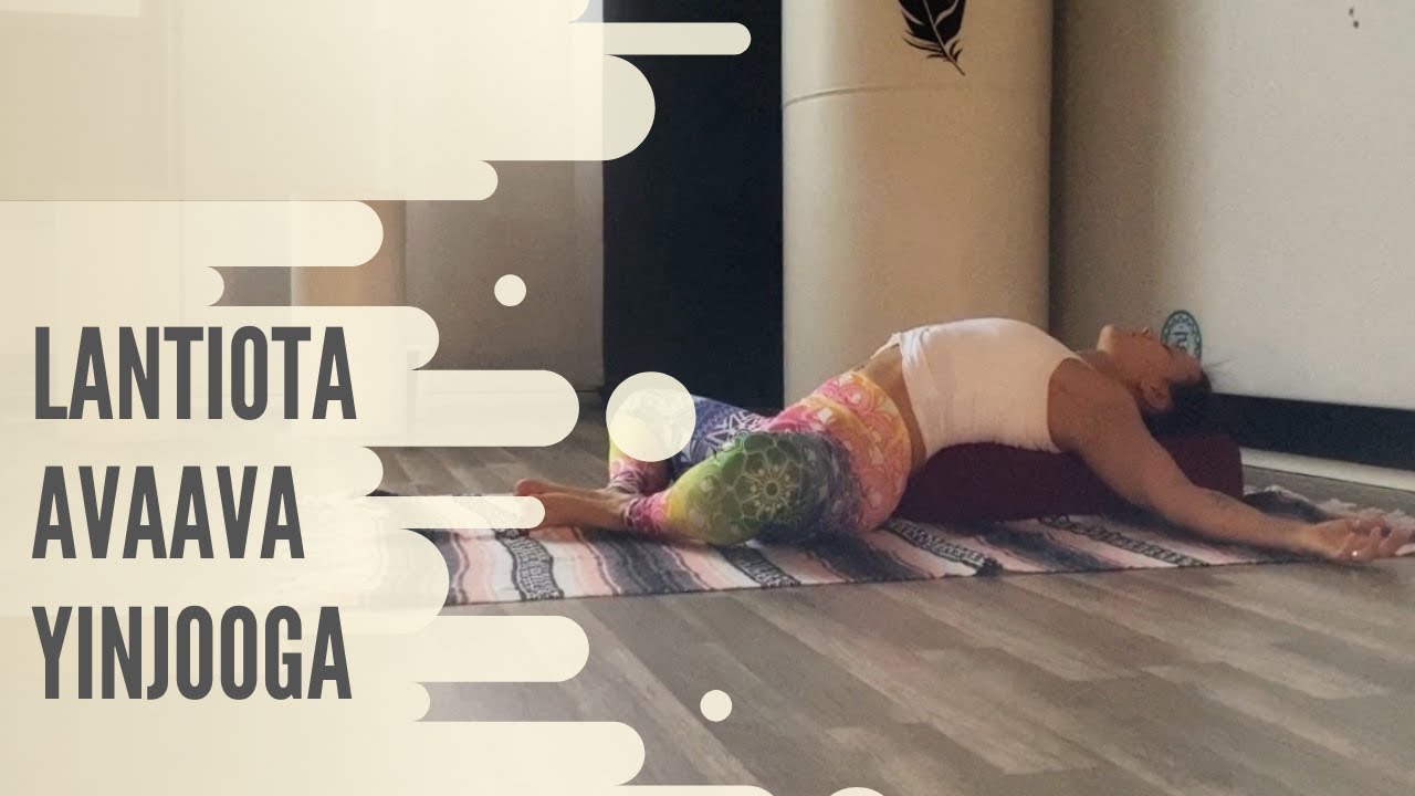 Lantiota avaava yinjooga -harjoitus • Ananda Within You (50 min)