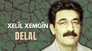 XELÎL XEMGÎN- DELAL