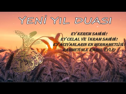 Yeni Yıl Duası - Hicri Yılbaşı Duası ( Hadislerin Işığında Dualar - Sesli )