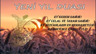 Yeni Yıl Duası - Hicri Yılbaşı Duası ( Hadislerin Işığında Dualar - Sesli )