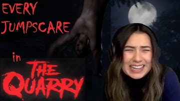 Every [perceived] JUMPSCARE during The Quarry