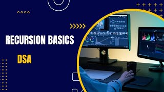 Understanding Recursion Basics with Factorial | DSA