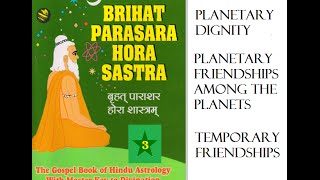 Secrets of Planetary Dignity - Brihat Parashara Hora Shastra - Astrology Apprenticeship #10