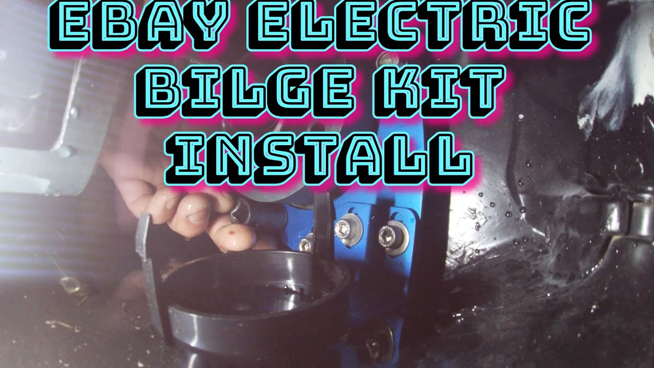 Ebay Electric Bilge Pump Kit Install on Superjet YouTube