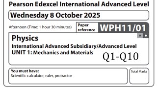 IAL Physics Unit 1 Oct 2025 | Q1-Q10 MCQs Explained