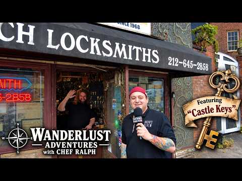 Unlocking New York: Inside Greenwich Locksmith & Castle Keys | Wanderlust Adventures with Chef Ralph