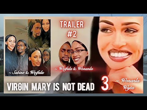 𝐓𝐑𝐀𝐈𝐋𝐄𝐑 𝟐 𝐕 𝐌 𝐈 𝐍 𝐃 𝟑 Wonanla Wyta Doublelife Privateaffair Youngvirginmary