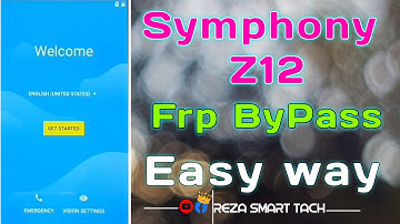 Symphony Z12 Frp Bypass Easy way | সিম্পোনি Z12 FRP বাইপাস | Reza Smart Tach