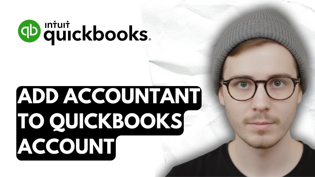How To Add An Accountant To Your QuickBooks Online Account [2026 Guide ...