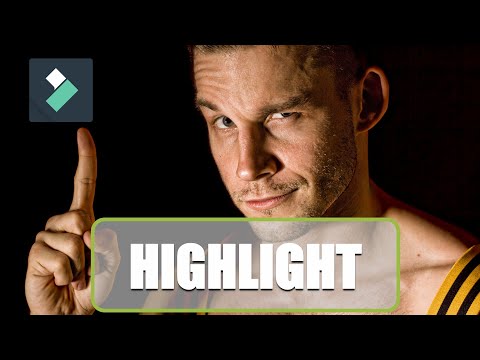 HOW TO HIGHLIGHT VIDEO ELEMENTS IN WONDERSHARE FILMORA