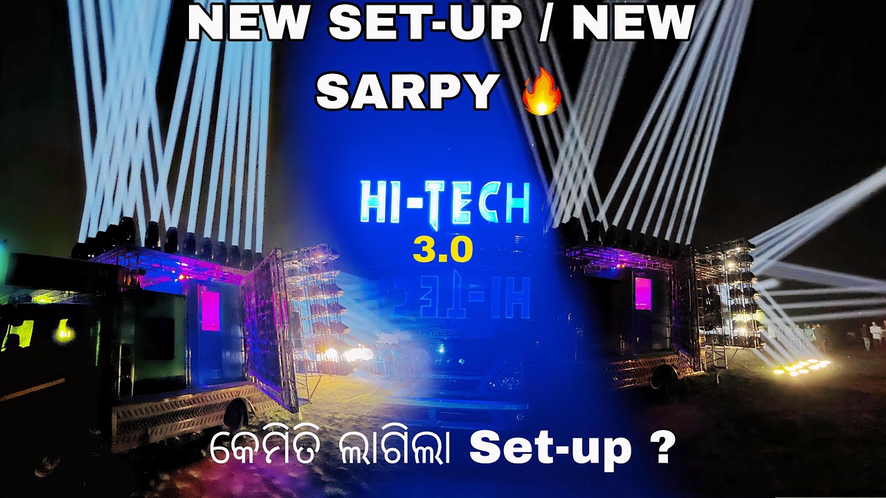 HI-TECH DJ || LIGHT POGRAM || BRAND NEW SET-UP 🔥କେମିତି ଲାଗିଲା ? 