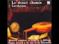 Capture de la vidéo Le Droict Chemin - Lucidarium (Full Album)