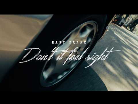 EASY FREAK - Don't It Feel Right (Official Video) [Ultra Records]
