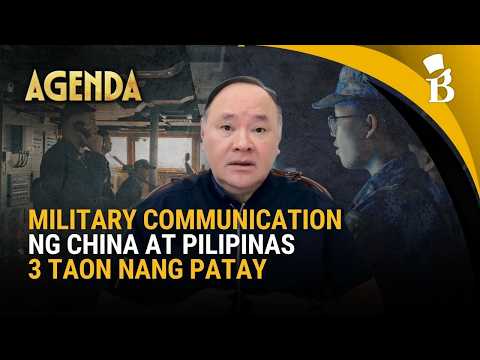PH-China military communications, halos 3 taon nang tigil, ayon kay Teodoro | Agenda