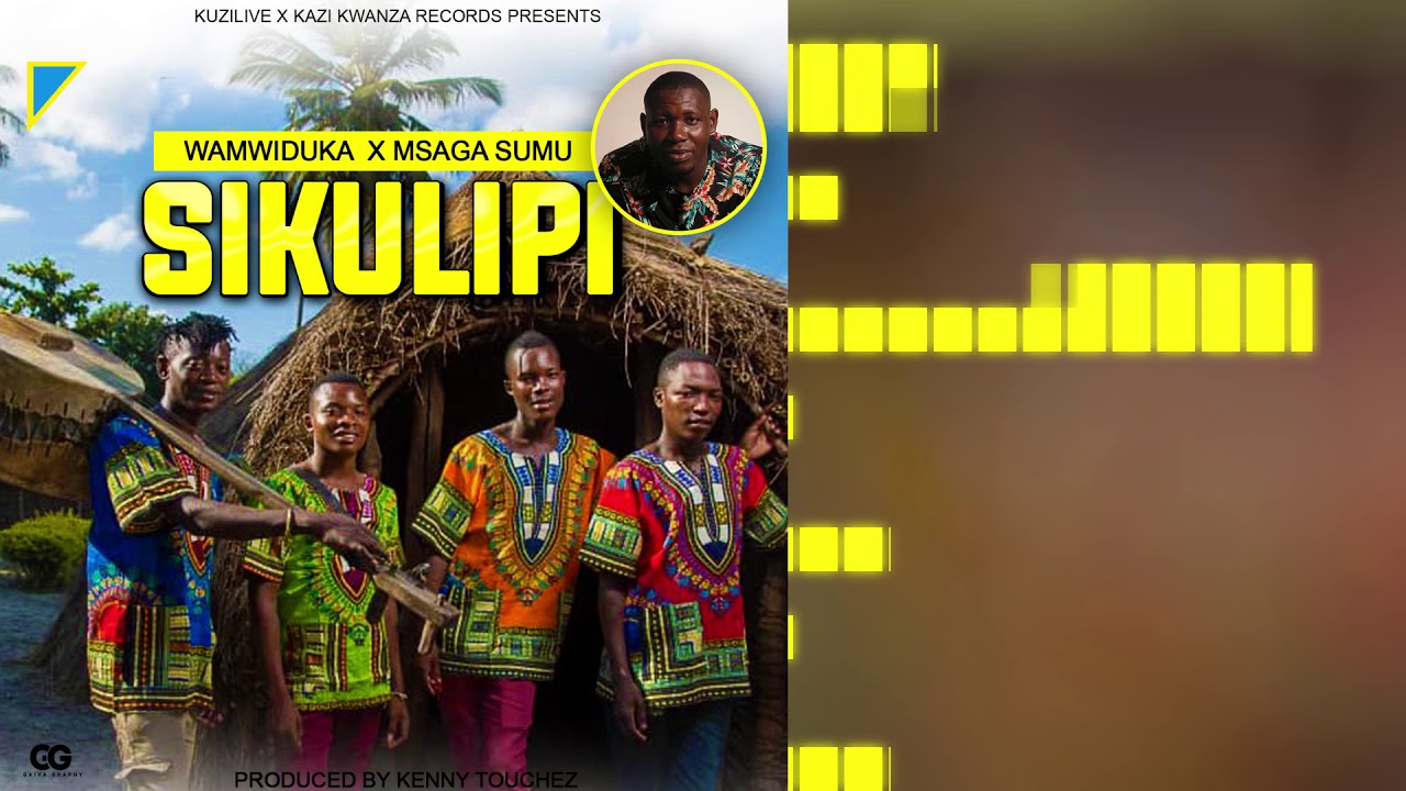Wamwiduka Band  ft Msaga sumu- Sikulipi (Audio)