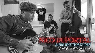 'I Can't Afford To Lose Her' Nico Duportal & His Rhythm Dudes (bopflix sessions) BOPFLIX chords