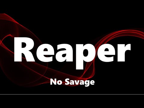 No Savage Reaper Lyrics 