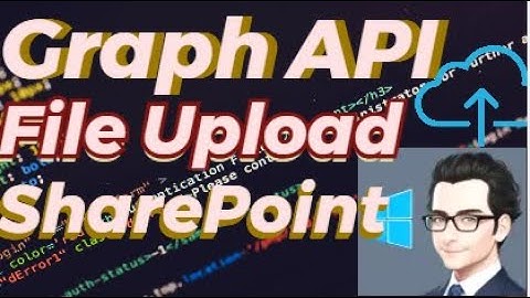 In Just 5 Steps How to Upload Files to SharePoint Online Using Graph API & Postman Step by Step