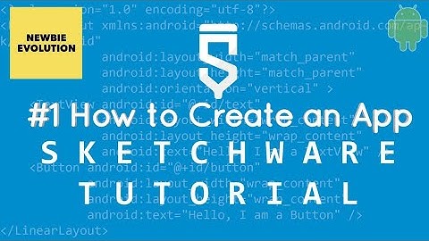 Sketchware Tutorial | #1 Basic Application