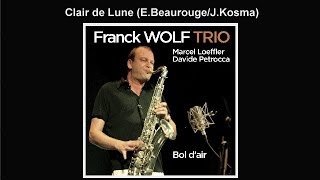 Franck Wolf Trio - Album Bol Dair - 06 Clairdelune