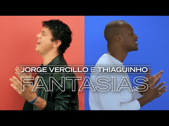 Jorge Vercillo - Fantasias