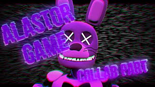Fnafp3Dcollab Alastor Game Collab Part For Toxicfreddy