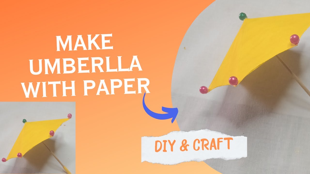 How to make umbrella with paper DlY paper craft YouTube