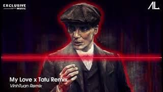 MY LOVE FT TATU - THÁI HOÀNG REMIX ( EXCLUSIVE MUSIC ) | NHẠC HOT TREND XU HƯỚNG TIK TOK 2023