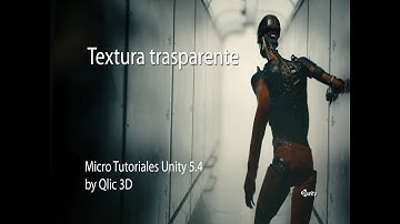 Micro tutorial unity 5.4 material transparente.