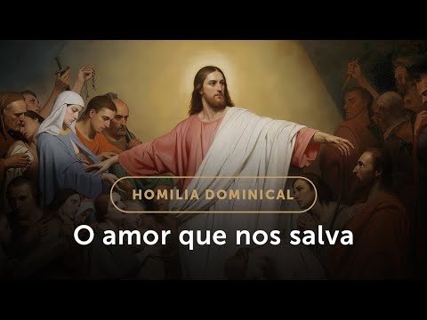 Homilia Dominical | Os passos para permanecer no amor de Cristo (6º Domingo da Páscoa)