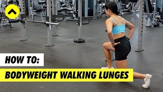 Bodyweight Walking Lunges Tutorial | Team Evolve Coaching