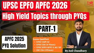UPSC EPFO APFC 2025 Solution I Part-1 I UPSC EPFO APFC PYQ Solution 
